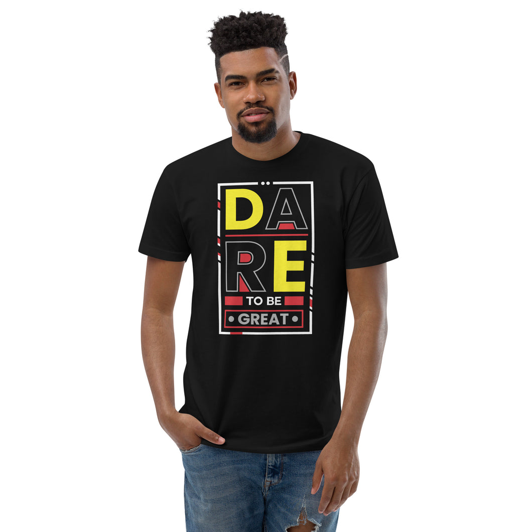 DARE TO BE GREAT Short Sleeve T-shirt